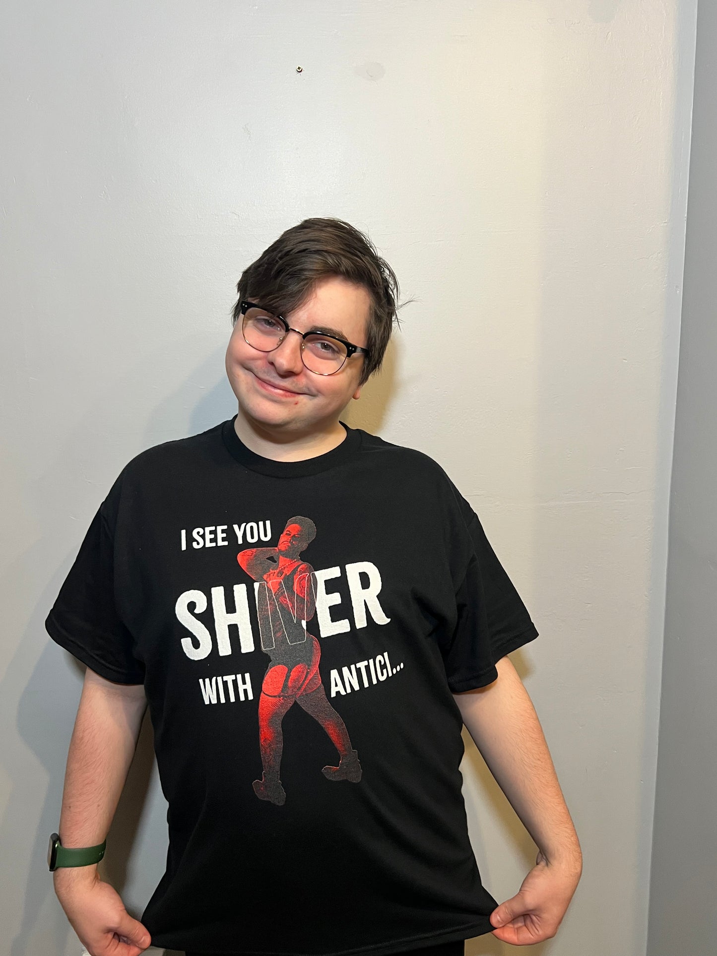 I See You Shiver… Tee Shirt
